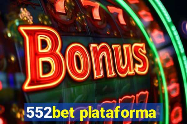 552bet plataforma